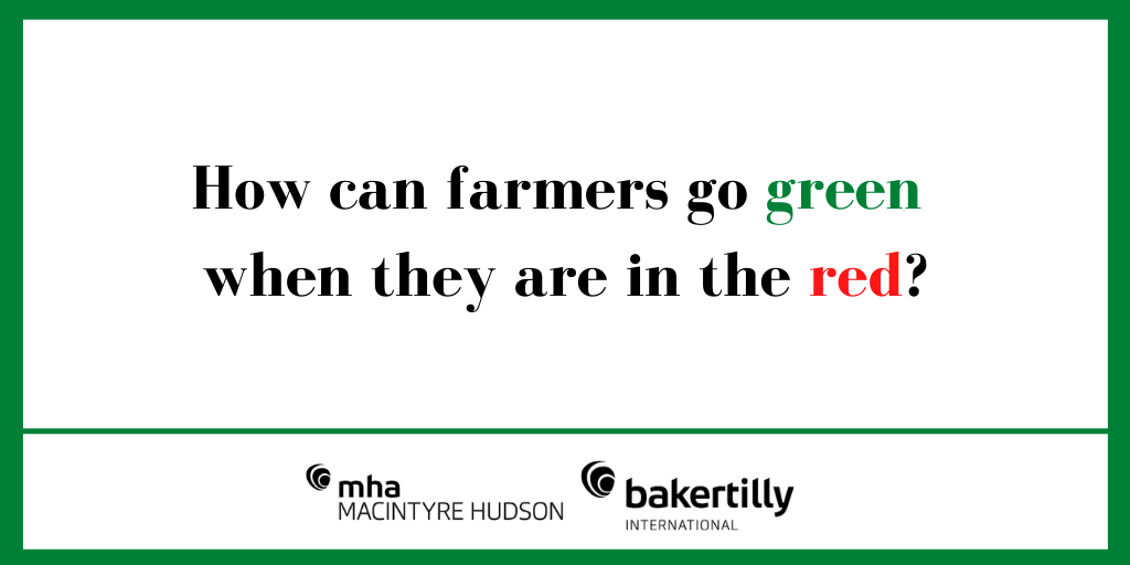 How can farmers go green when they are in the red?
